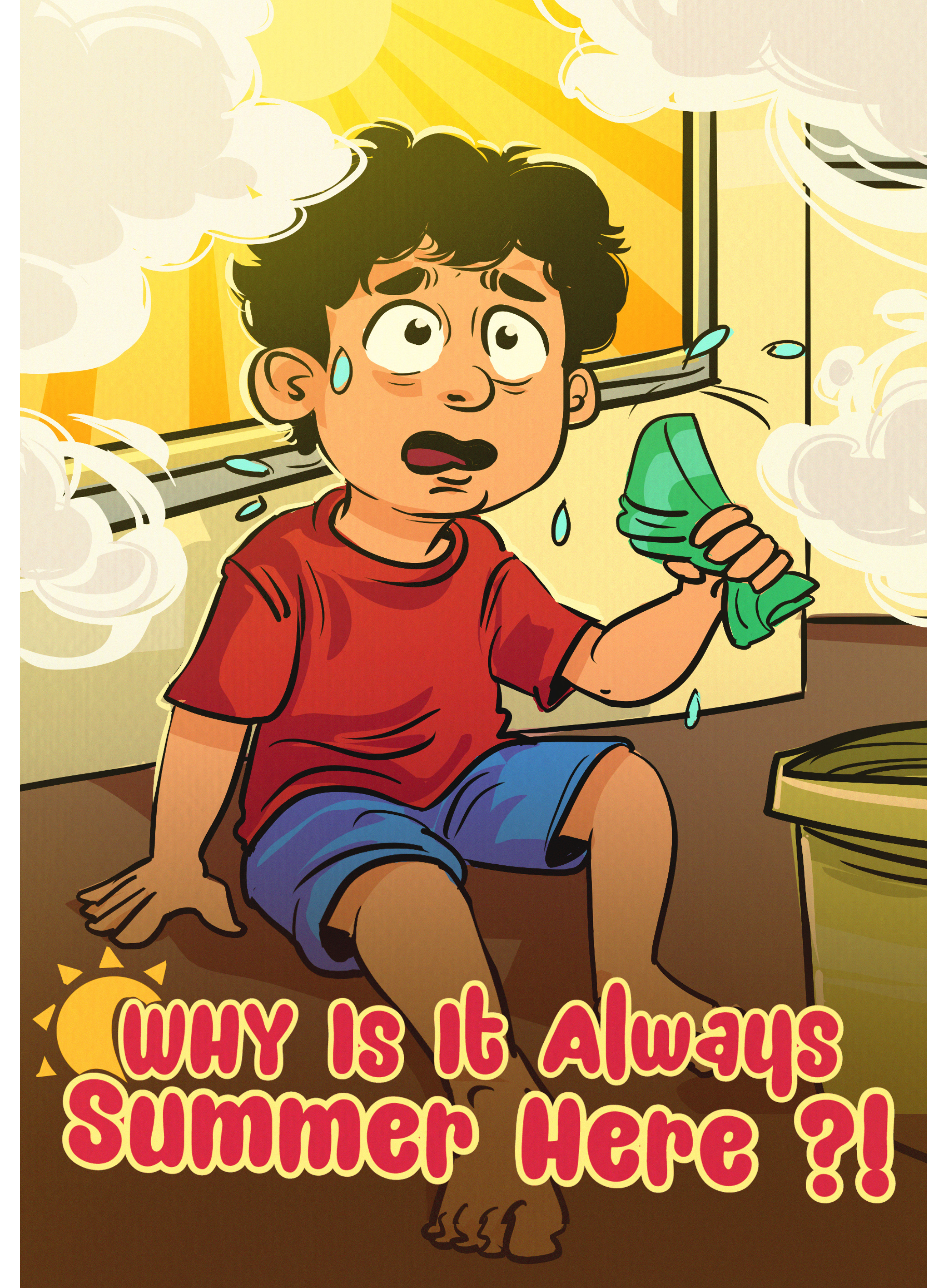 Why Is It Always Summer Here